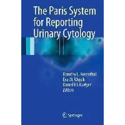 Afbeelding van The Paris System for Reporting Urinary Cytology