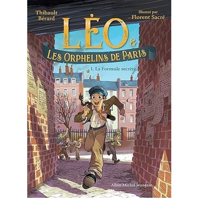Image de Léo et les Orphelins de Paris tome 1 La Formule secrète