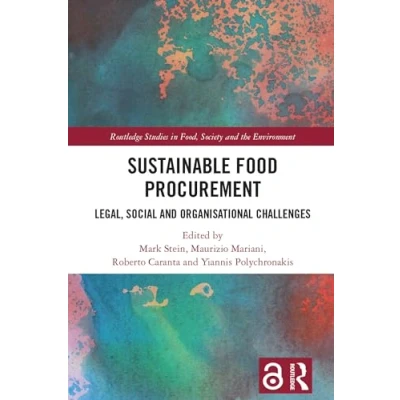 Afbeelding van Routledge Studies in Food, Society and the Environment Sustainable Food Procurement