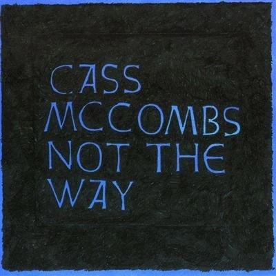 Image de Not The Way