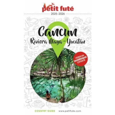 Afbeelding van CANCUN LA RIVIERA MAYA PENINSULE DU YUCATAN 2024 PETIT FUTE