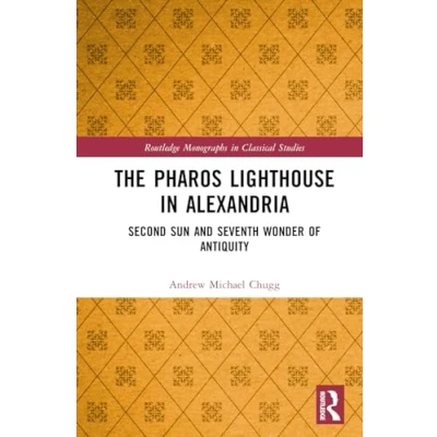 Afbeelding van Routledge Monographs In Classical Studies The Pharos Lighthouse Alexandria