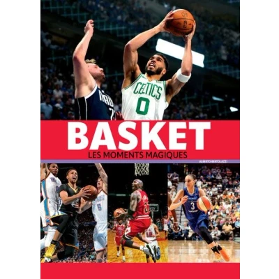 Image de Basket Les moments magiques