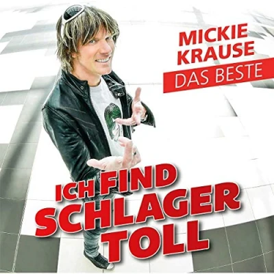 Afbeelding van Mickie Krause Ich Finde Schlager Toll Das Beste (CD)