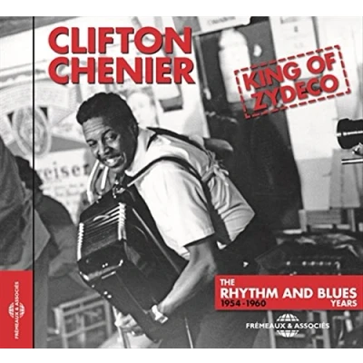 Afbeelding van Clifton Chenier King Of Zydeco The Rhythm And Blues Years 1954 196 (CD)