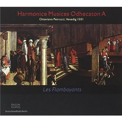 Afbeelding van Les Flamboyants Harmonice Musices Odhecaton A (CD)