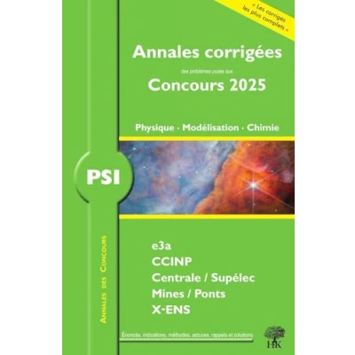 Afbeelding van ANNALES E3A CCINP PSI PHYSIQUE MODELISATION ET CHIMIE
