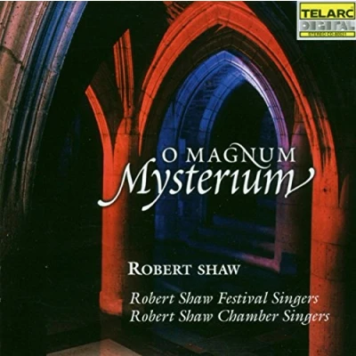 Afbeelding van O Magnum Mysterium / Robert Shaw Festival &amp; Chamber Singers