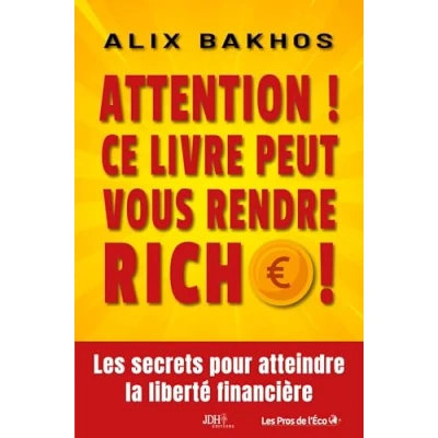 Afbeelding van Attention ! Ce livre peut vous rendre riche