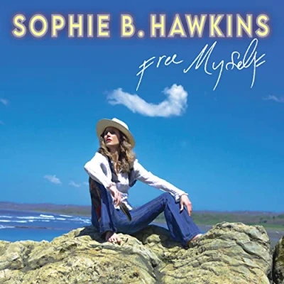Afbeelding van Sophie B. Hawkins Free Myself (CD)