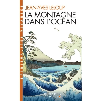 Image de La Montagne dans l&#039;océan (Espaces Libres Spiritualités Vivantes)