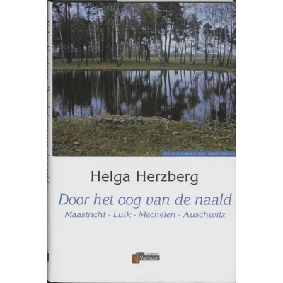 Afbeelding van Verbum Holocaust Bibliotheek Door het oog van de naald