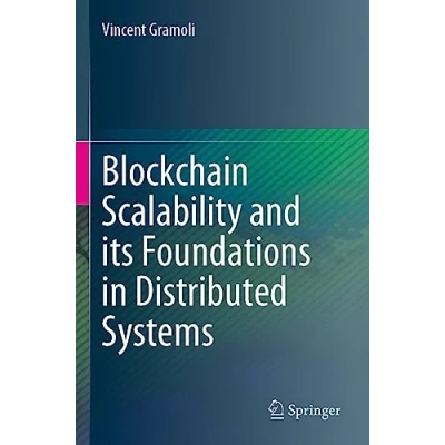 Afbeelding van Blockchain Scalability and its Foundations in Distributed Systems