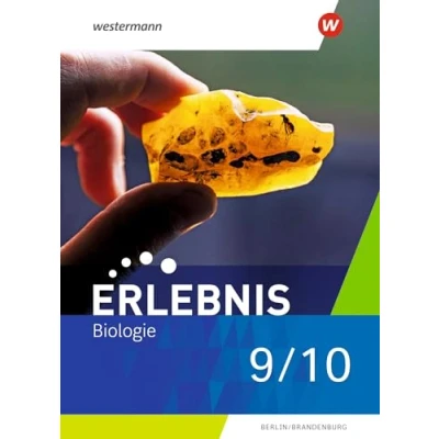 Afbeelding van Erlebnis Biologie 9/10. Schulbuch. Für Berlin und Brandenburg
