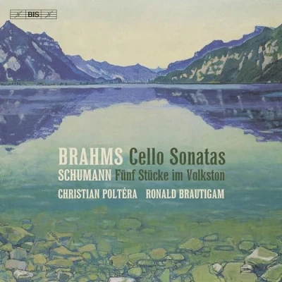 Afbeelding van Christian Poltera &amp; Ronald Brautigam Works For Cello And Piano (Super Audio CD)