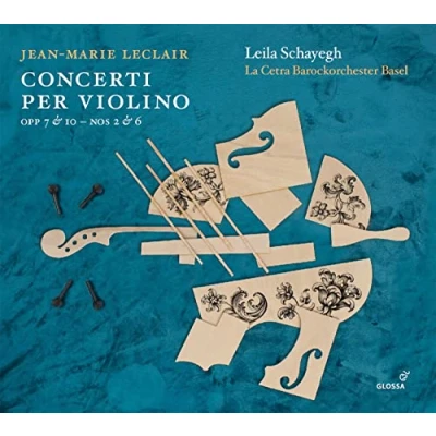 Afbeelding van Leila Schayegh &amp; La Cetra Barockorchester Basel Leclair: Concerti Per Violino Op. 7 10 Nos. 2 6 (CD)
