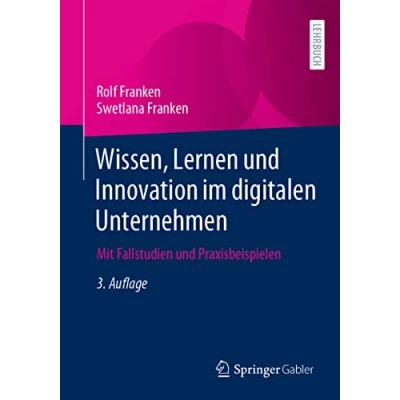 Afbeelding van Wissen, Lernen und Innovation im digitalen Unternehmen
