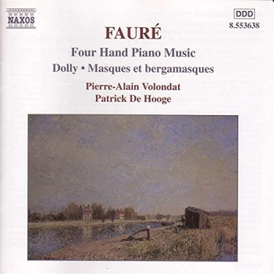 Afbeelding van Pierre Alain Volondat &amp; Patrick De Hooge Fauré: Four Hand Music (CD)