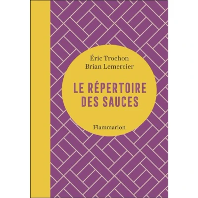 Image de Le répertoire des sauces