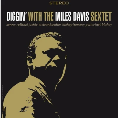 Afbeelding van Diggin With The Miles Davis Sextet