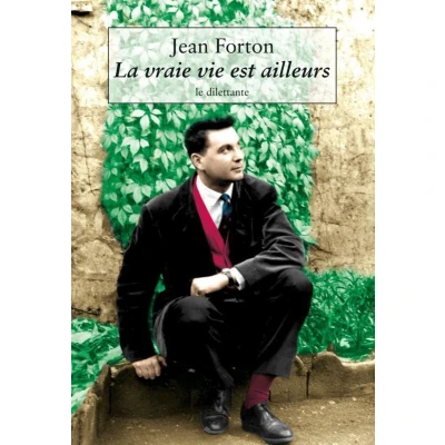 Afbeelding van La vraie vie est ailleurs