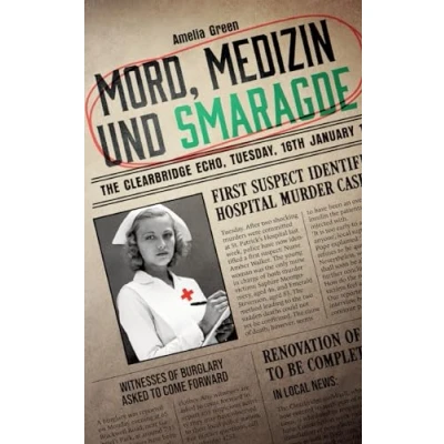 Afbeelding van Mord, Medizin und Smaragde