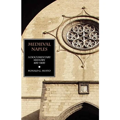 Afbeelding van Documentary History of Naples Medieval