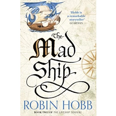 Afbeelding van The Mad Ship (The Liveship Traders, Book 2)