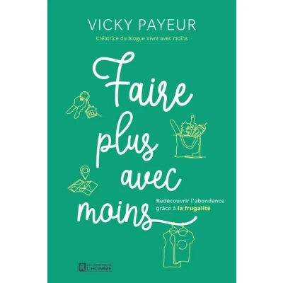Image de Faire plus avec moins redécouvrir l&#039;abondance grâce à la frugalité