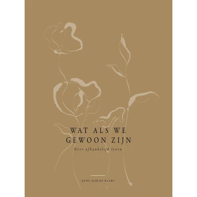Afbeelding van Wat als we gewoon zijn
