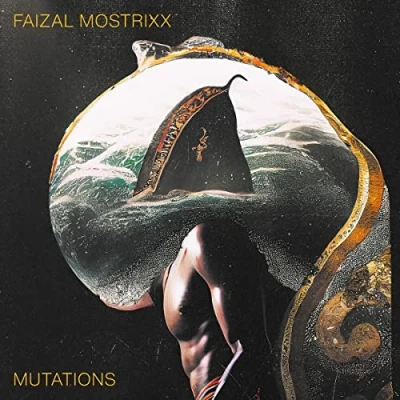 Afbeelding van Faizal Mostrixx Mutations (LP)