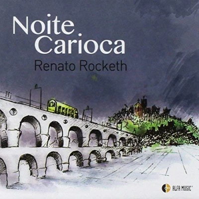 Afbeelding van Renato Rocketh Noite Carioca (CD)