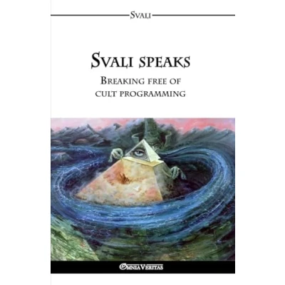 Afbeelding van Svali speaks Breaking free of cult programming