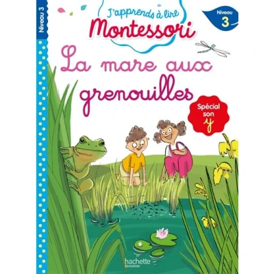 Image de La mare aux grenouilles, niveau 3 J&#039;apprends à lire Montessori