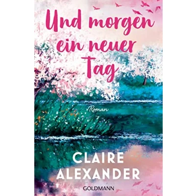 Afbeelding van Und morgen ein neuer Tag