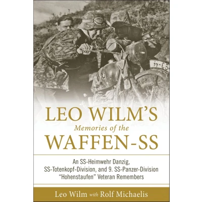 Afbeelding van Leo Wilm&#039;s Memories of the Waffen ss
