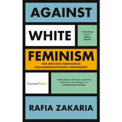 Afbeelding van Against White Feminism