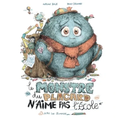 Image de Le monstre du placard n&#039;aime pas l&#039;école