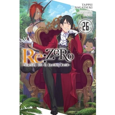 Afbeelding van RE ZERO SLIAW LIGHT NOVEL SC Re:ZERO Starting Life in Another World , Vol. 26 (light novel)