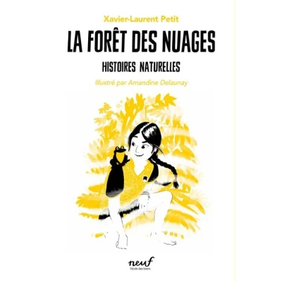 Image de Histoires naturelles Tome 5 La forêt des nuages