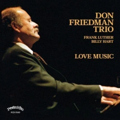 Afbeelding van Don Friedman Love Music (CD)