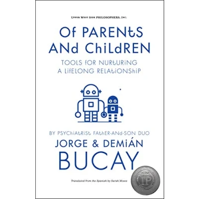 Afbeelding van Of Parents and Children: Tools for Nurturing a Lifelong Relationship