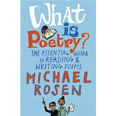 Afbeelding van What Is Poetry?: The Essential Guide to Reading and Writing Poems