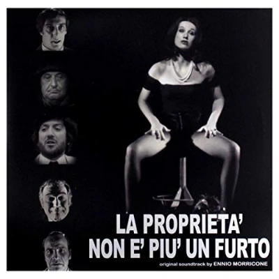Afbeelding van Ennio Morricone, Bruno Nicolai La Proprieta&#039; Non E&#039; Piu&#039; Un Furto (LP)