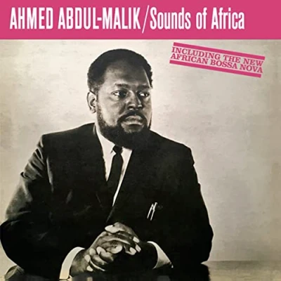 Afbeelding van Ahmed Abdul Malik Sounds Of Africa (LP)