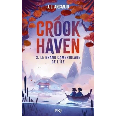 Afbeelding van Crookhaven tome 03 Le grand cambriolage de l&#039;île middle grade école voleurs