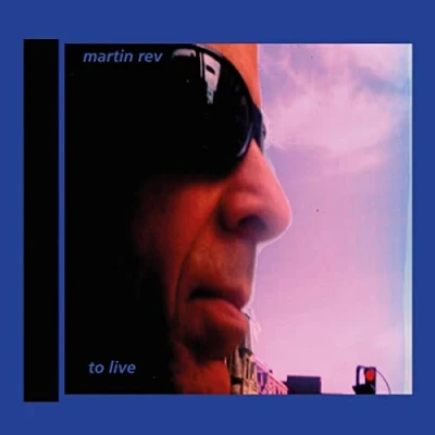 Afbeelding van Martin Rev To Live (CD)
