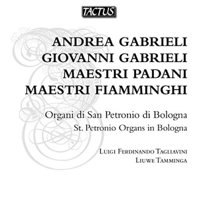 Afbeelding van Luigi Ferdinando Tagliavini &amp; Liuwe Tamminga Maestri Padani E Fiamminghi (2 CD)