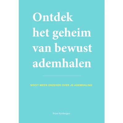 Afbeelding van Ontdek het geheim van bewust ademhalen