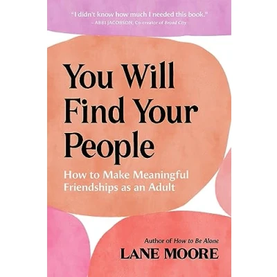 Afbeelding van You Will Find Your People